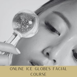 Online Ice Globe Facial Course