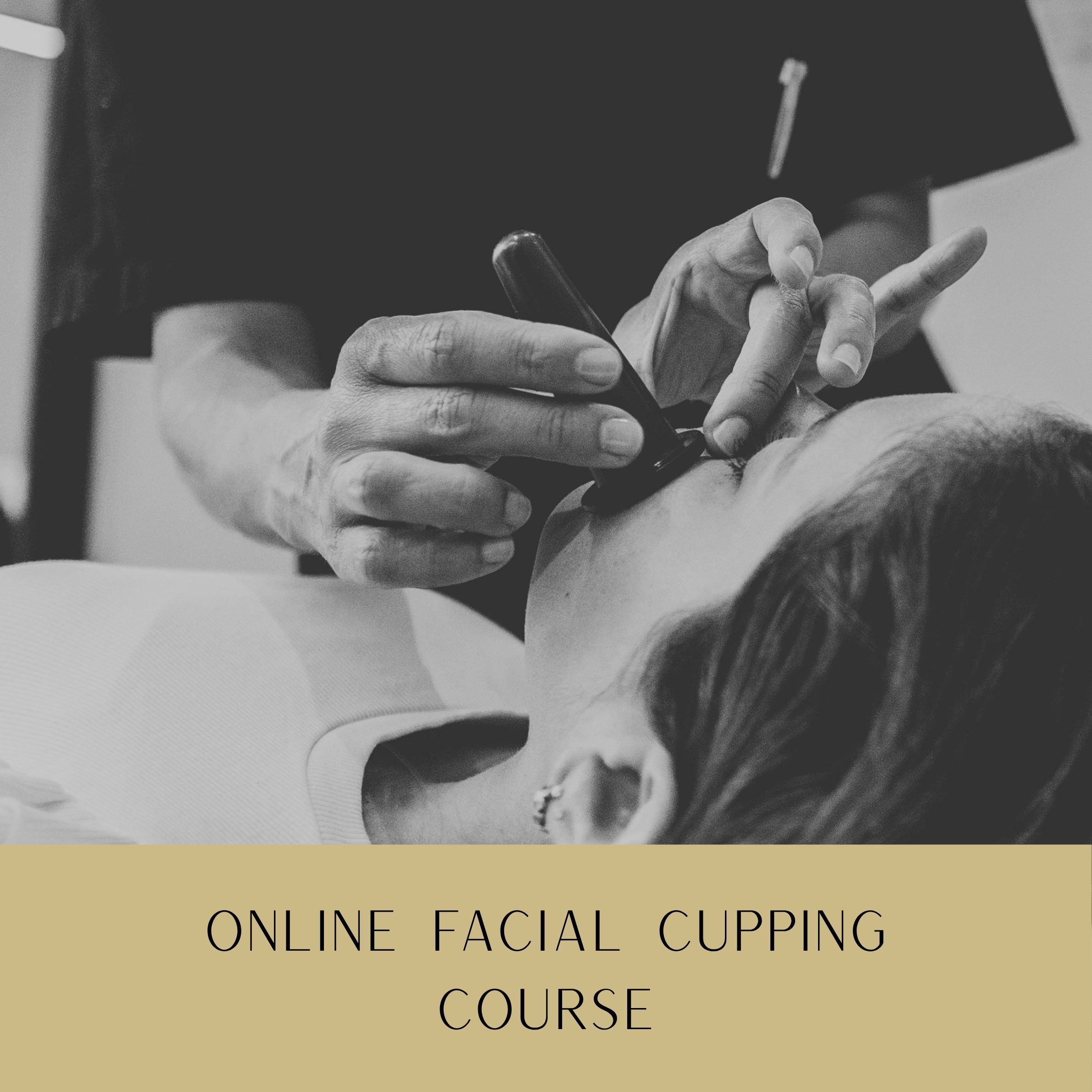 Online Facial Cupping Course