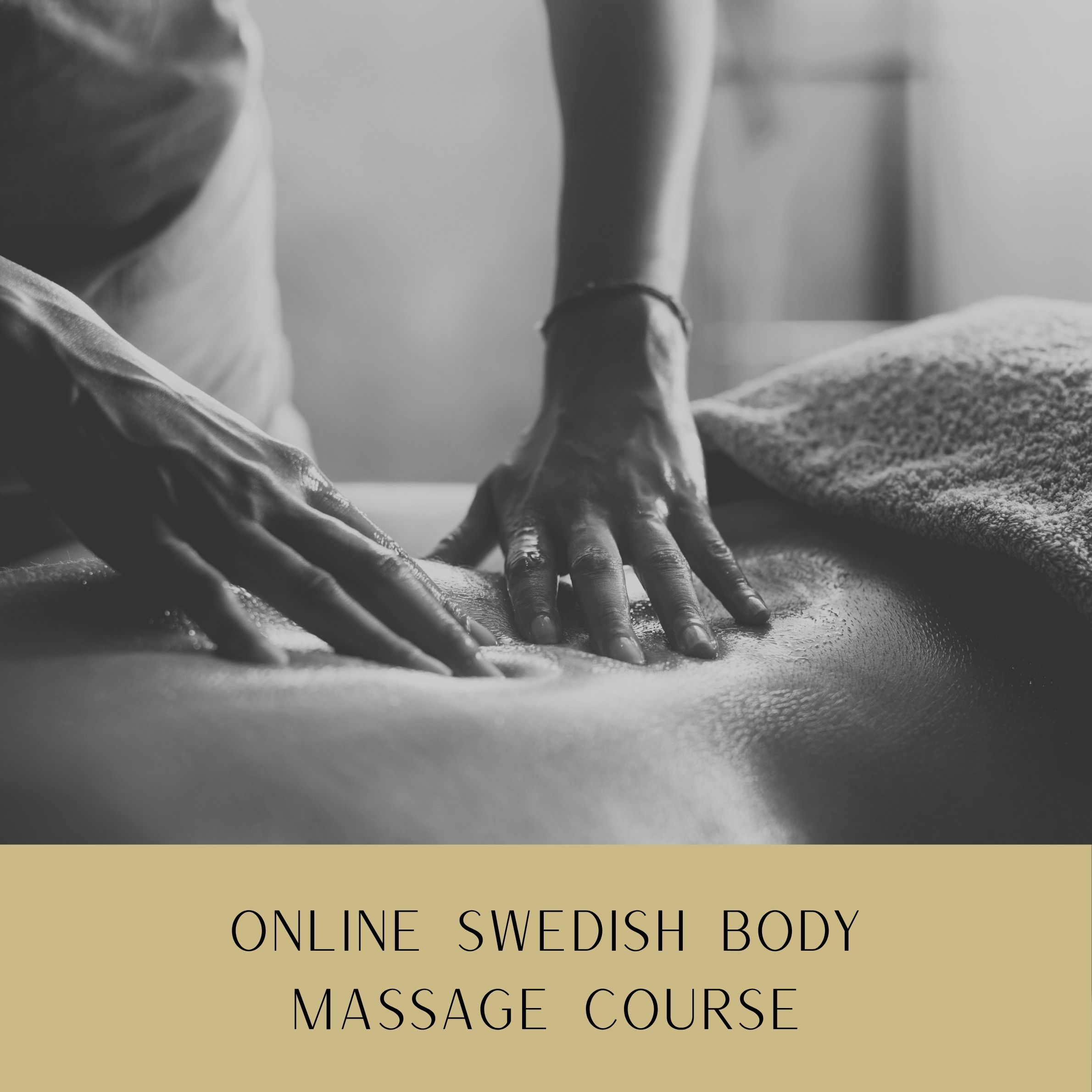 Online Swedish Body Massage Course