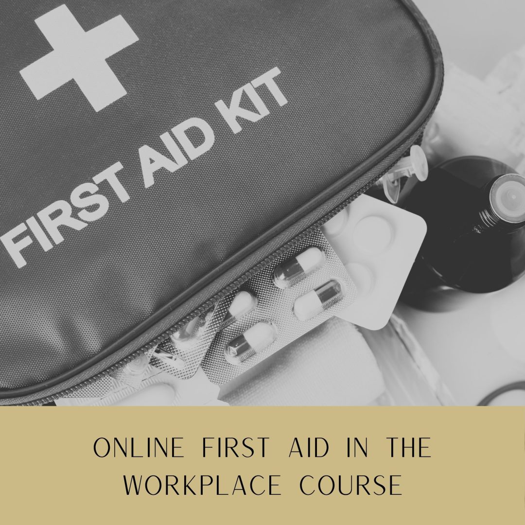 First Aid in the Workplace