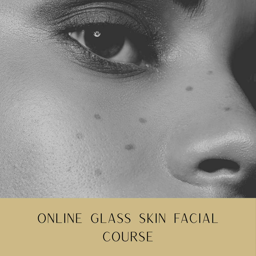 GLASS-SKIN-FACIAL-1.png Online Glass Facial Course
